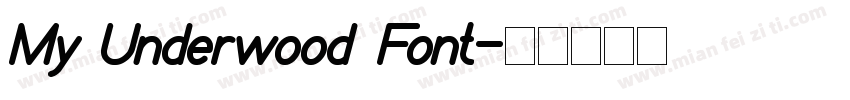 My Underwood Font字体转换